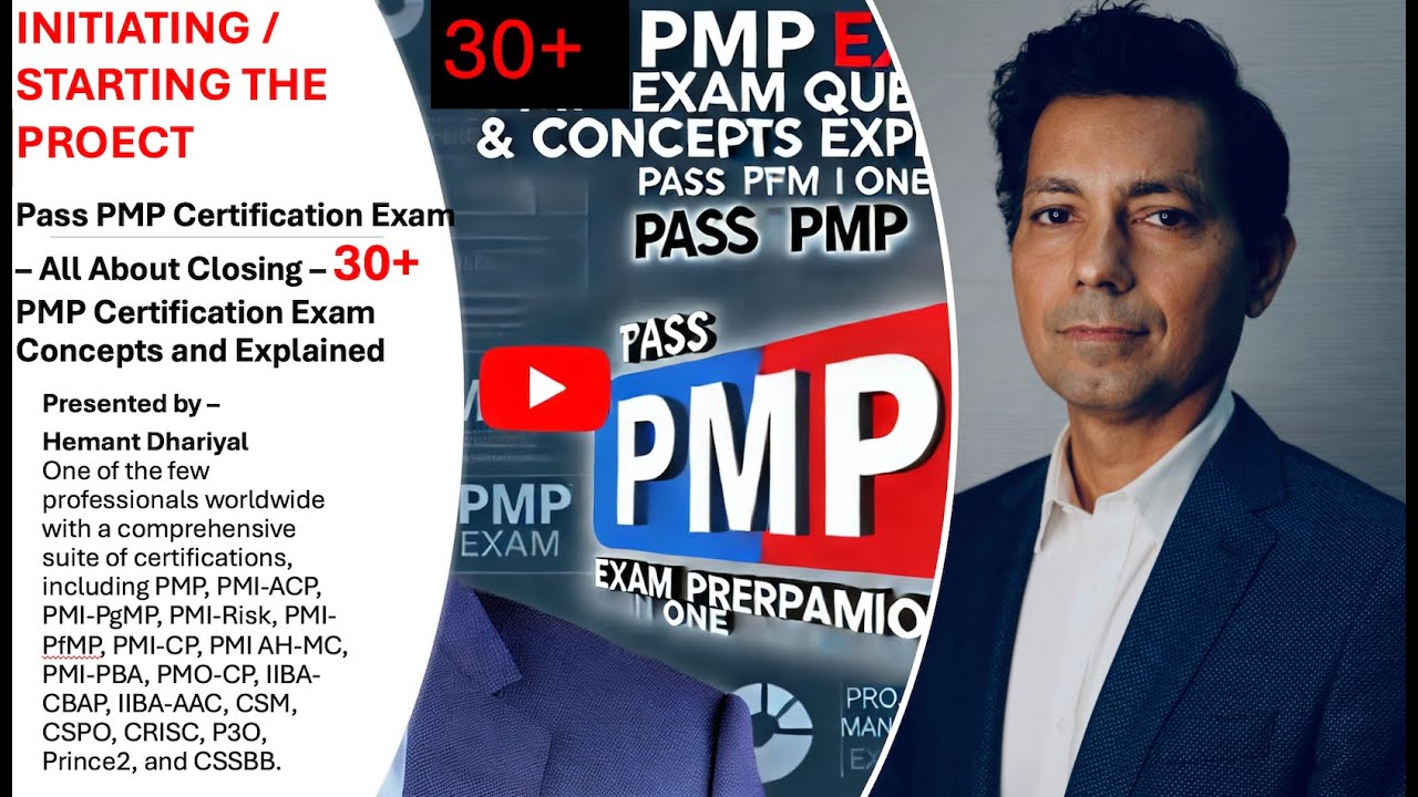 PMP Certification: Initiating the Project – 30+ PMP exam concepts and questions discussed