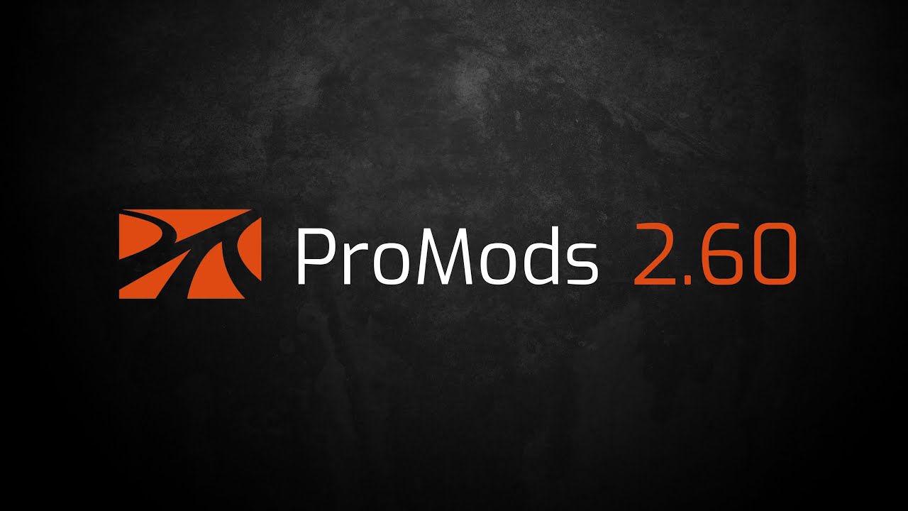 Official ProMods 2.60 Teaser Trailer