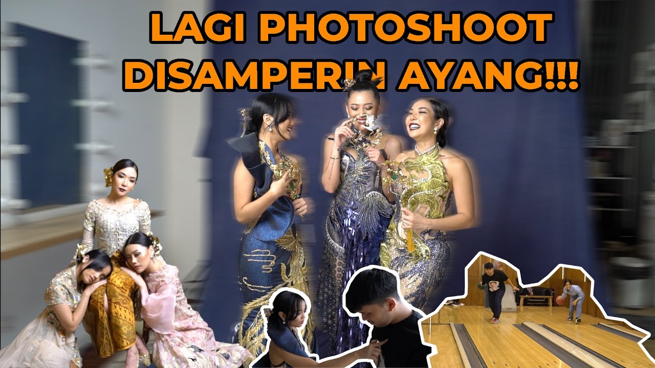 PHOTOSHOOT BARENG KAK GISEL & KAK WENDYWALTERS SERU BANGET!!!