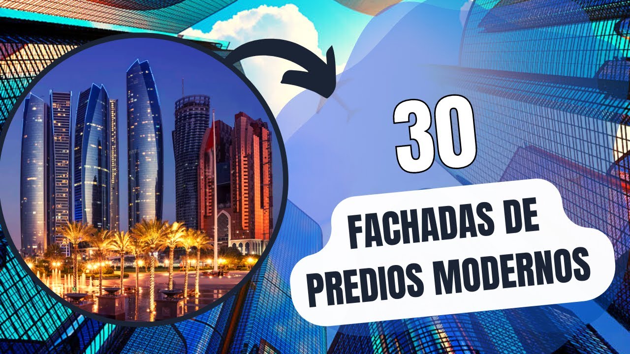 TOP 30 TIPOS DE FACHADAS DE PREDIOS MODERNOS PARA 2022