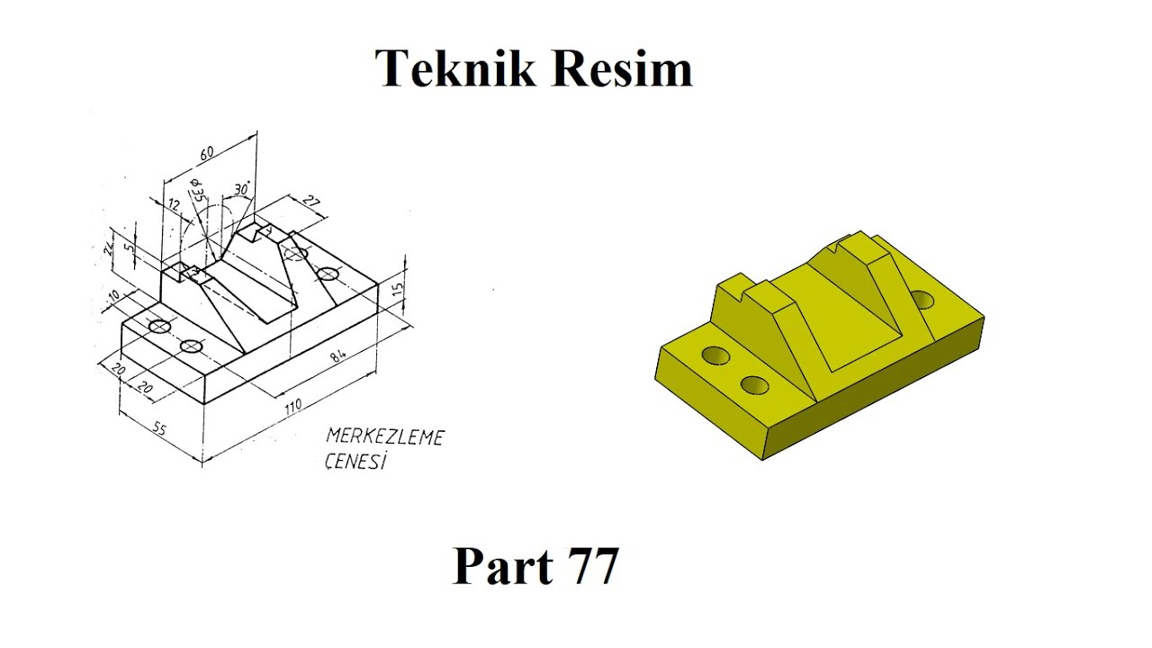 Solidworks tutorial Ex 77 Merkezleme Cenesi Model, Geometric Shape from Teknik Resim