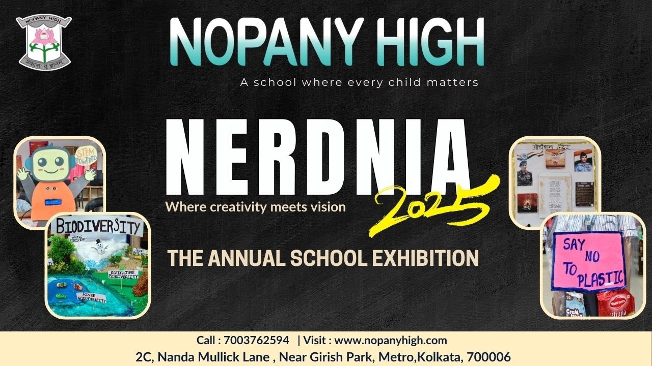 NERDNIA 2025 | The Annual School Exhibition | Nopany High | Kolkata