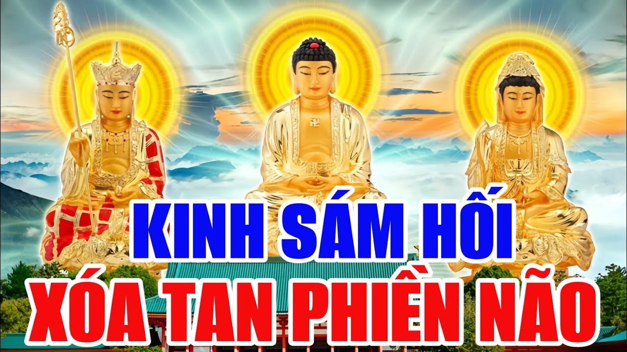 Tối Mở Kinh Phật Cầu An Sám Hối Các Chư Vị BỒ TÁT CỨU ĐỘ HỘ TRÌ Cho PHẬT TỬ Cả Nhà Bình An Giải Hạn