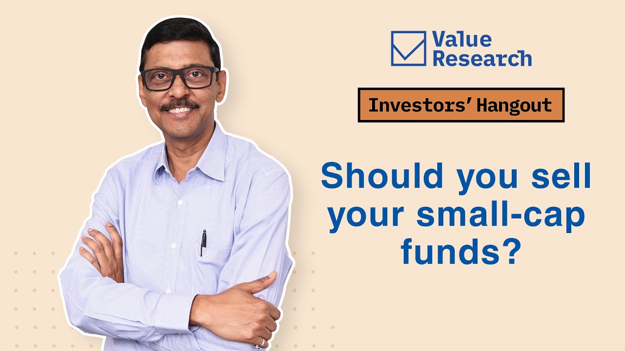 Should you sell your small-cap funds? #smallcap #mutualfunds #financialplanning