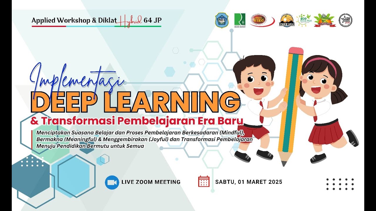 Live  Applied Workshop DEEP LEARNING & Transformasi Pembelajaran Era Baru Bersama Bravo Viec Malang