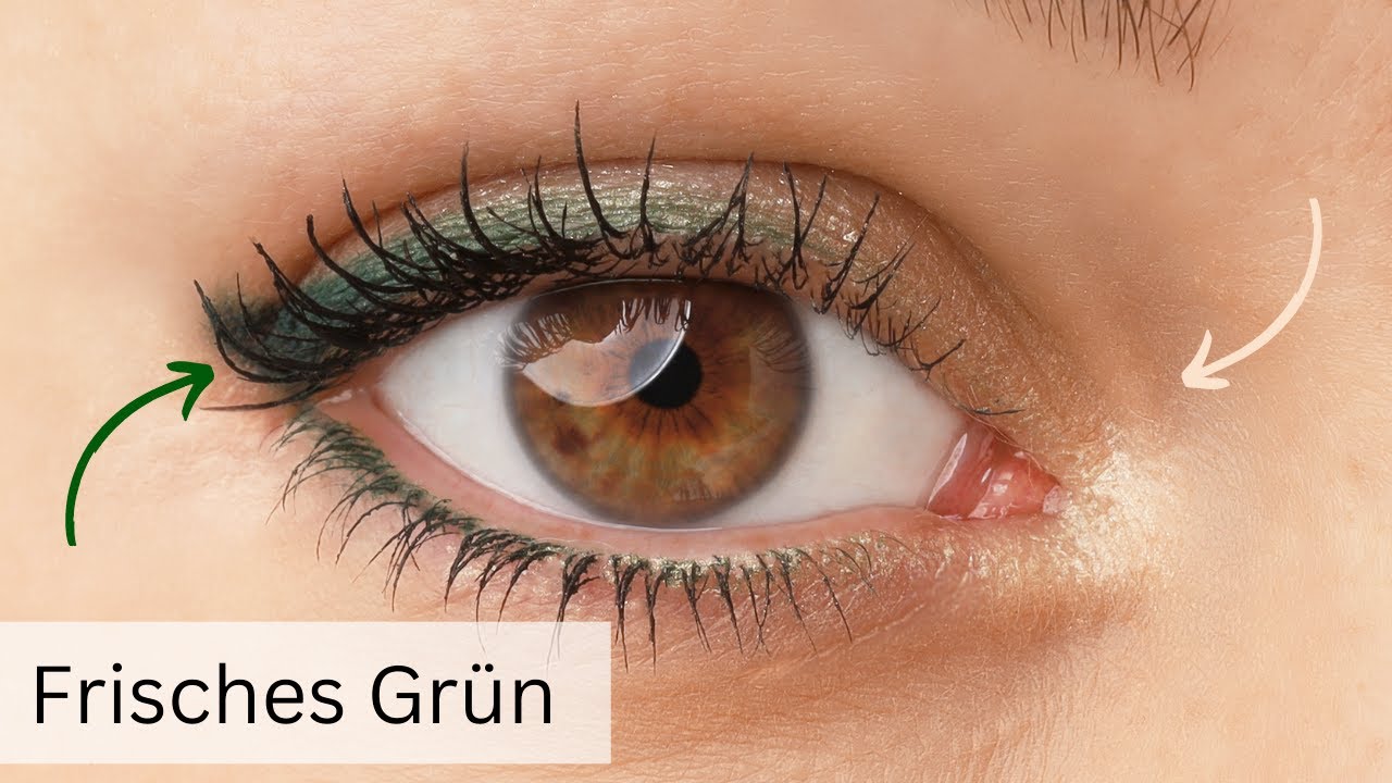 Braune Augen mit Gr&uuml;n zum Strahlen bringen - So geht&acute;s! 💚