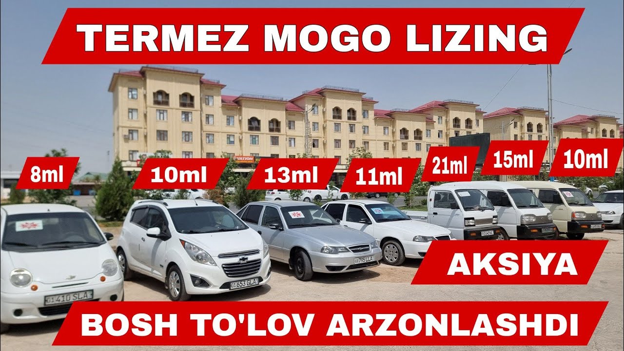 Termiz Mogo Lizing 15-Avgust Yangi Narxlar Nexi Spark Matiz Damas Narxi 2025