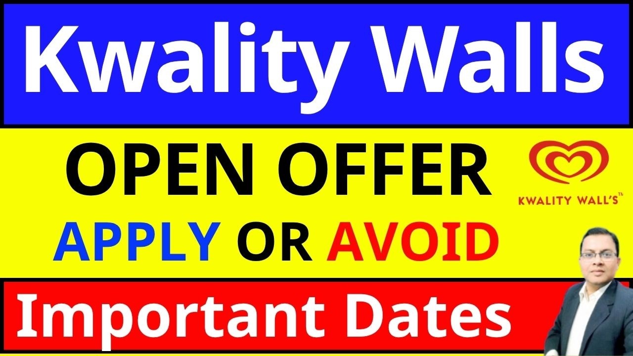 Kwality Walls Share OPEN OFFER I KWIL SHARE LATEST NEWS TODAY I  HUL Demerger I  KWIL SHARE BUY SELL