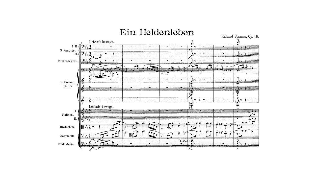 Richard Strauss: Ein Heldenleben, Op. 40, TrV 190 (with Score)
