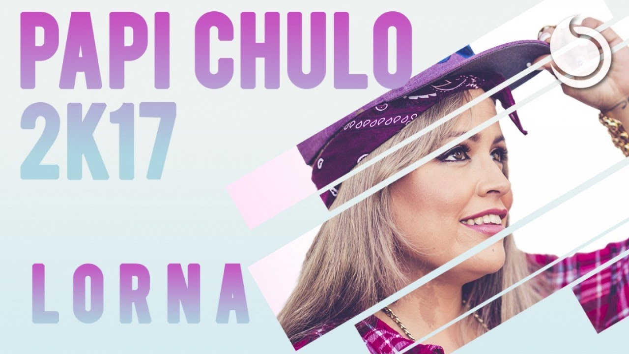 Lorna - Papi Chulo... Te Traigo El Mmmm (2003 / 1 HOUR LOOP) * REVISION *