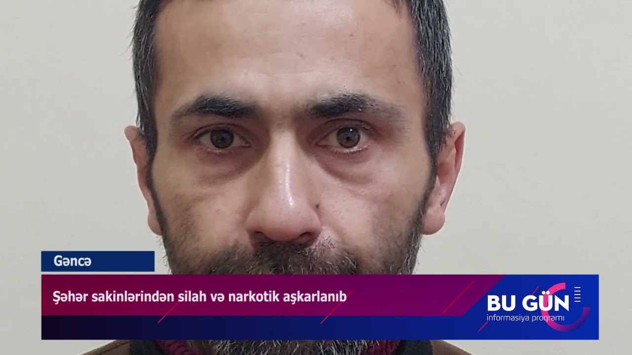 Gəncə  şəhər sakinlərindən silah və narkotik aşkarlanıb