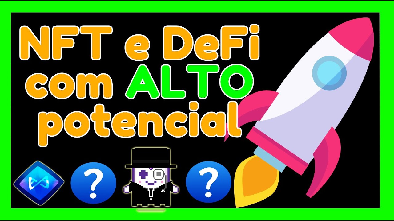 Top 4 Criptomoedas Baratas e Promissoras para 2021 - Tokens NFT e DeFi Com Potencial De Retorno.