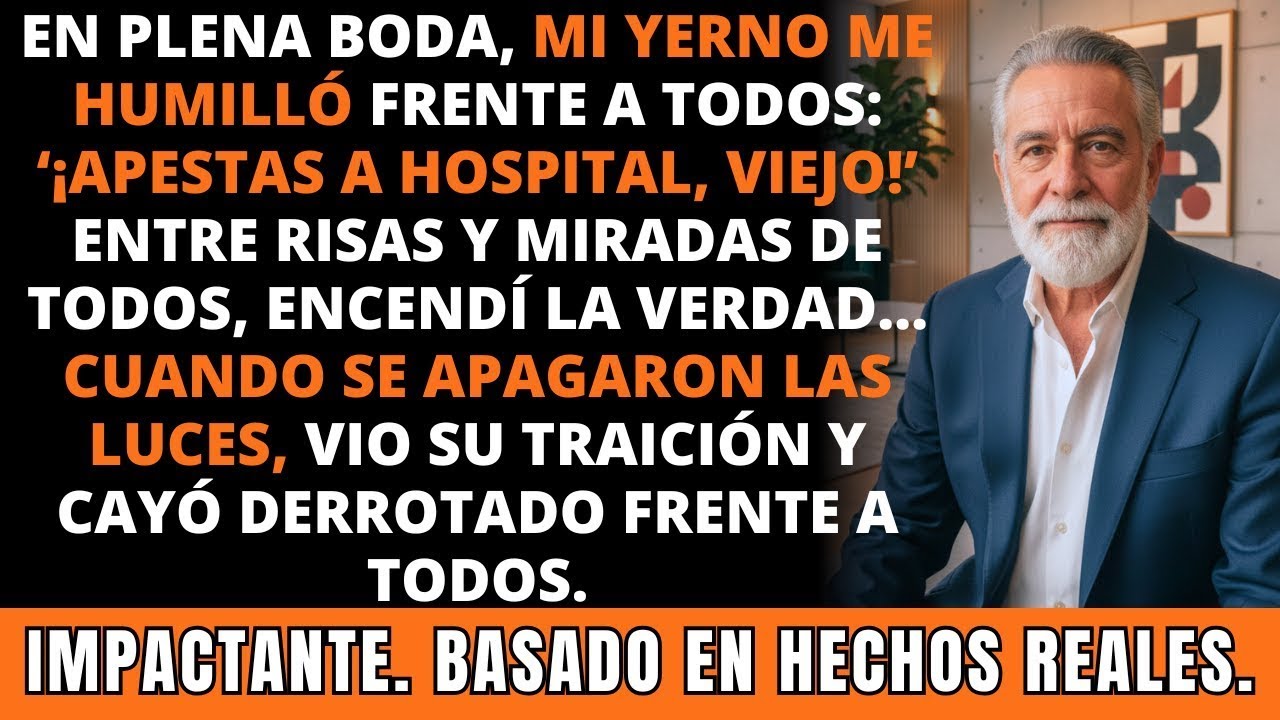 Mi Yerno Me Echó de la Boda… Pero Cuando las Luces se Apagaron, Suplicó de Rodillas. IMPACTANTE.