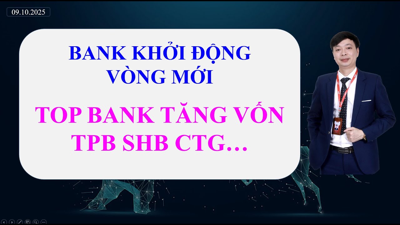 #716: Vnindex khởi động v&ograve;ng mới, TOP Bank ch&acirc;n s&oacute;ng?
