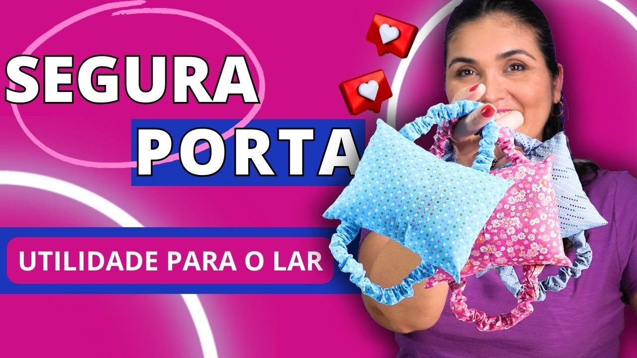 SEGURA PORTA EM TECIDO - TRAVA PORTA - SEGURANÇA PARA SUA CASA - PROJETO DE COSTURA  FÁCIL