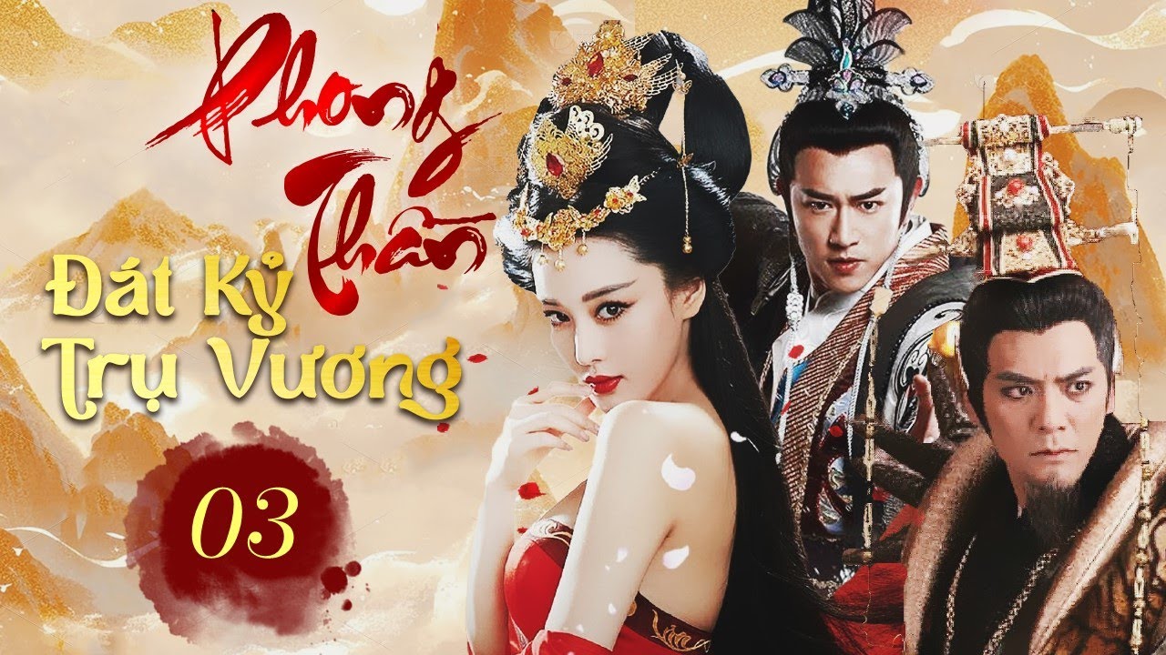 PHONG THẦN: ĐÁT KỶ TRỤ VƯƠNG - Tập 03 |  Phim Cổ Trang Thần Thoại Mới Nhất 2024