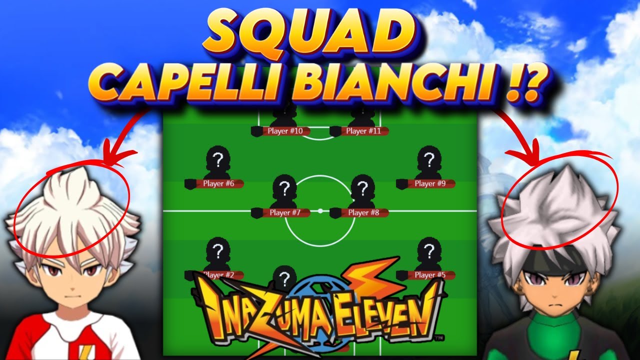 Ho creato una squadra con SOLO giocatori dai CAPELLI BIANCHI su INAZUMA ELEVEN!