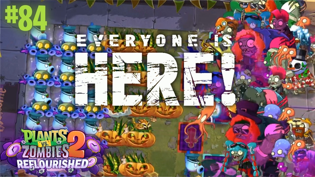 A HUNDRED WEEKS!!! - PvZ Reflourished Penny's Challenge 84