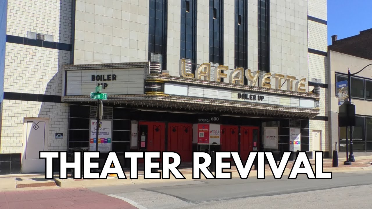 Civic Theater of Greater Lafayette Expands to Lafayette Theater