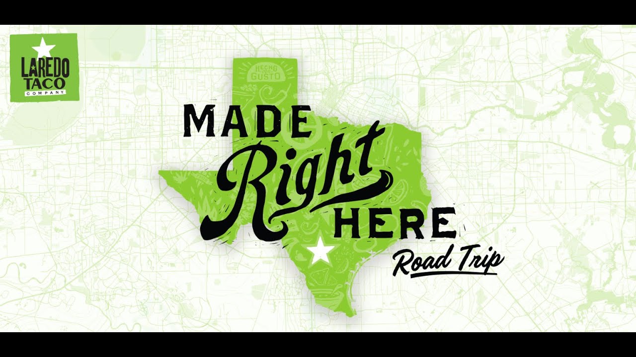 Made Right Here Road Trip - Series Trailer w/ Laredo Taco Company