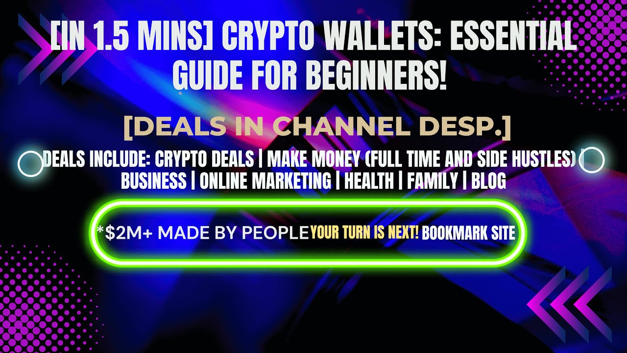 [In 1.5 mins] Crypto Wallets: Essential Guide for Beginners! [Crypto Deals In Desp.]