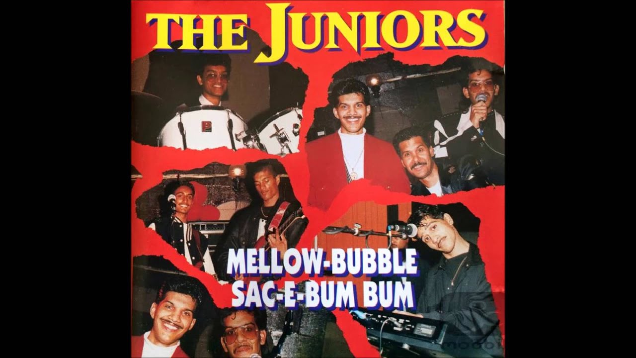 The Juniors - Sac-E-Bum Bum