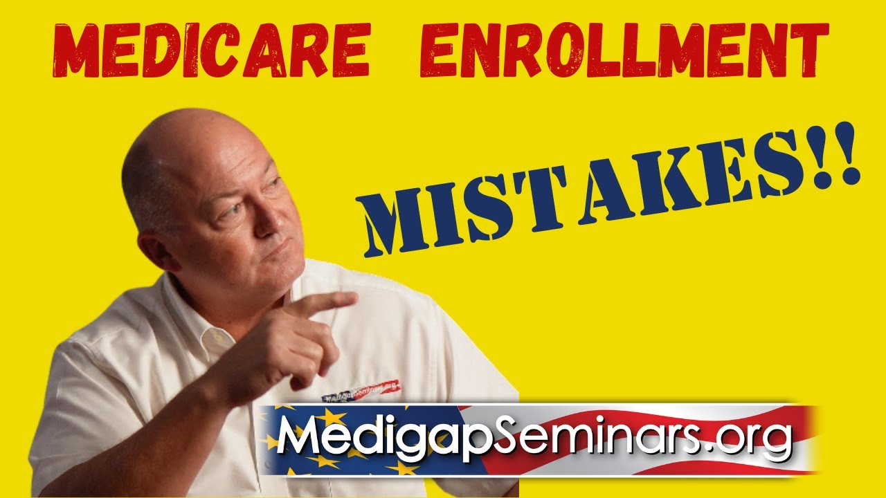 Medicare Enrollment Mistakes to Avoid
