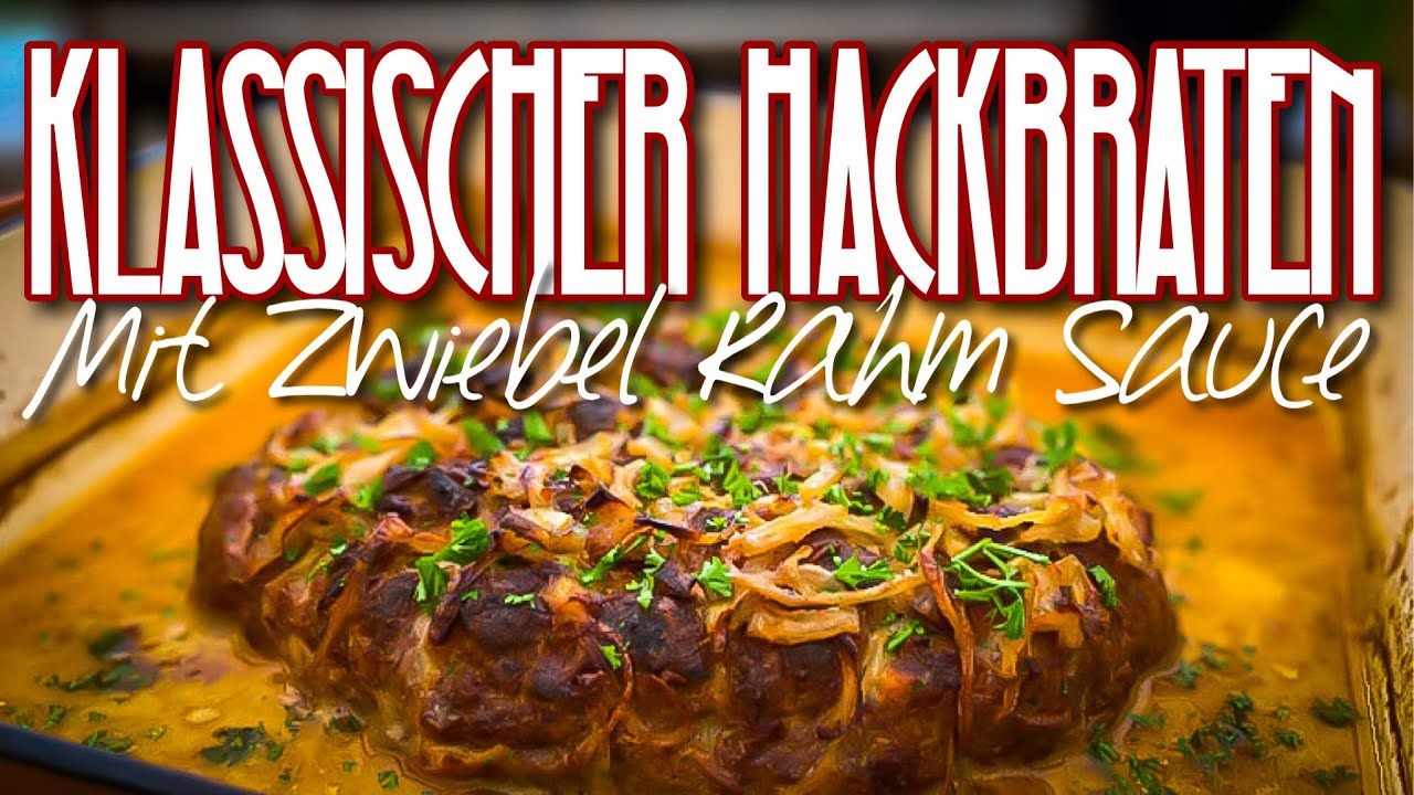 Hackbraten mit Zwiebel Rahm Sauce - Mega lecker und super für die kälteren Tage #dutchoven #rezepte