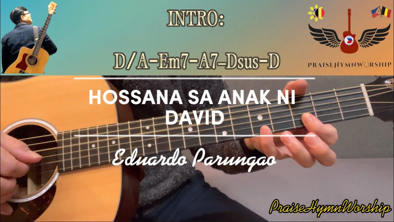 Hossana Sa Anak ni David | by Eduardo Parungao (Palaspas Entrance Hymn)