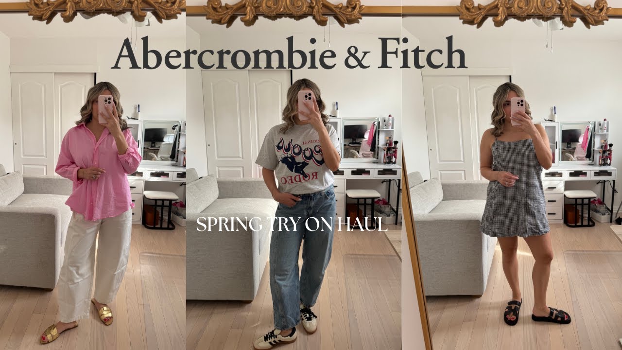 Abercrombie & Fitch Spring 2025 Try On Haul | Easy Spring Outfit Ideas | Paige's Pick