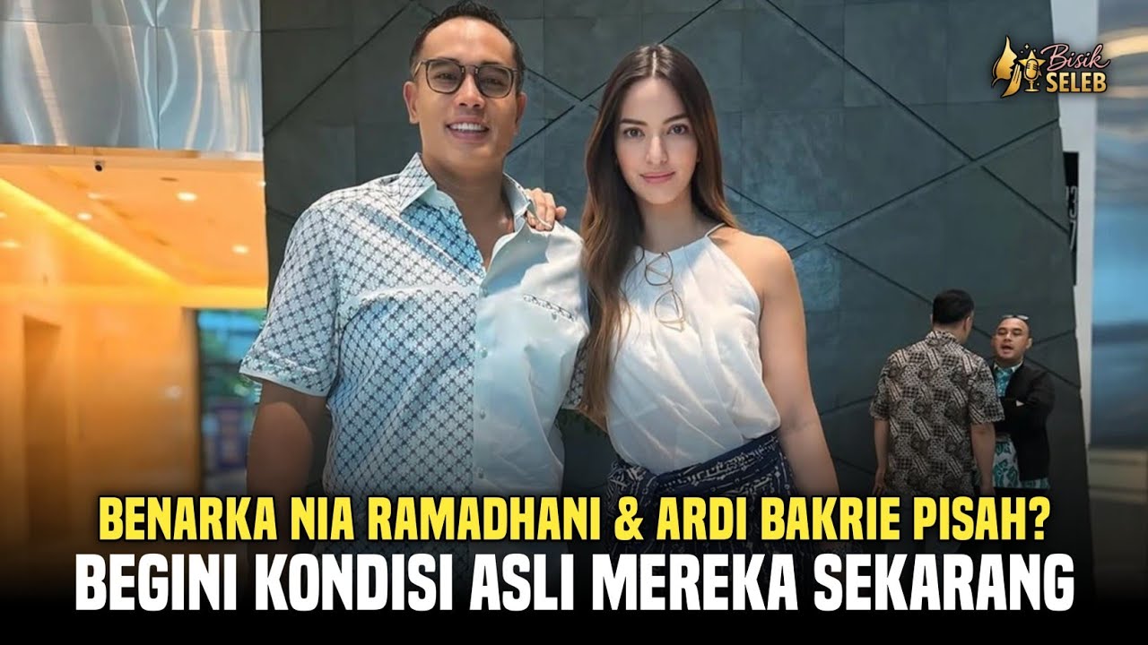 DI BALIK PINTU MEWAH! Benarkah Nia Ramadhani & Ardi Bakrie Berpisah? Ini Kondisi Mereka Sekarang!