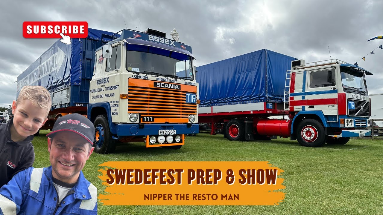 SWEDEFEST Prep For OLD & NEW Trucks - The ONLY Scania & Volvo Show In The UK!