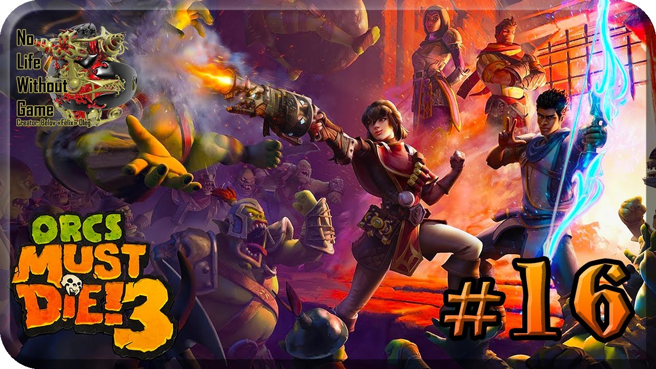 Orcs Must Die 3[#16] - Погреб (Прохождение на русском(Без комментариев))