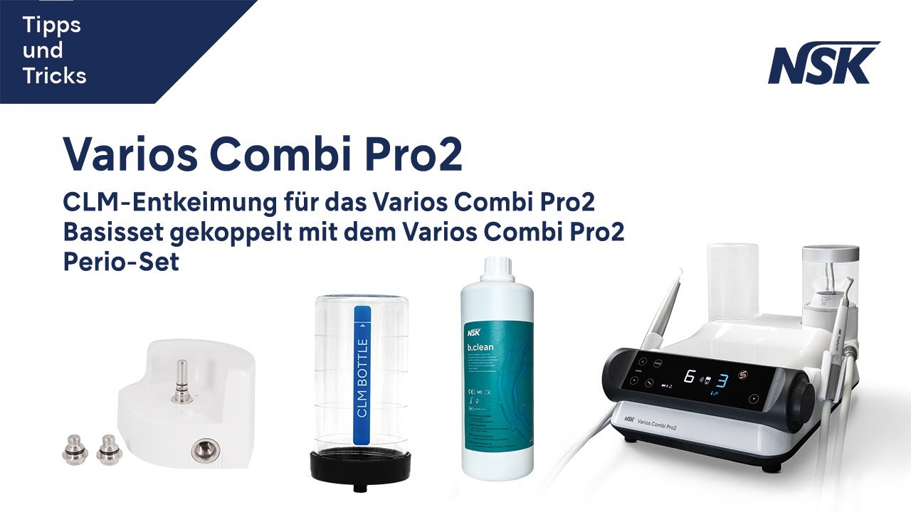 Varios Combi Pro2: Tutorial Teil 6: CLM-Entkeimung Basisset und Perio-Set gekoppelt