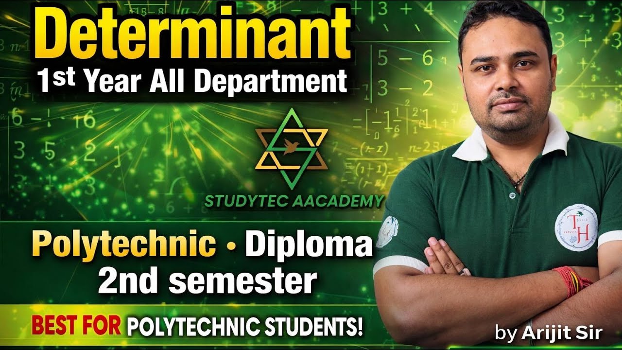 Determinant | Lecture-2 by Arijit Sir | Polytechnic Diploma 2nd semester All Department