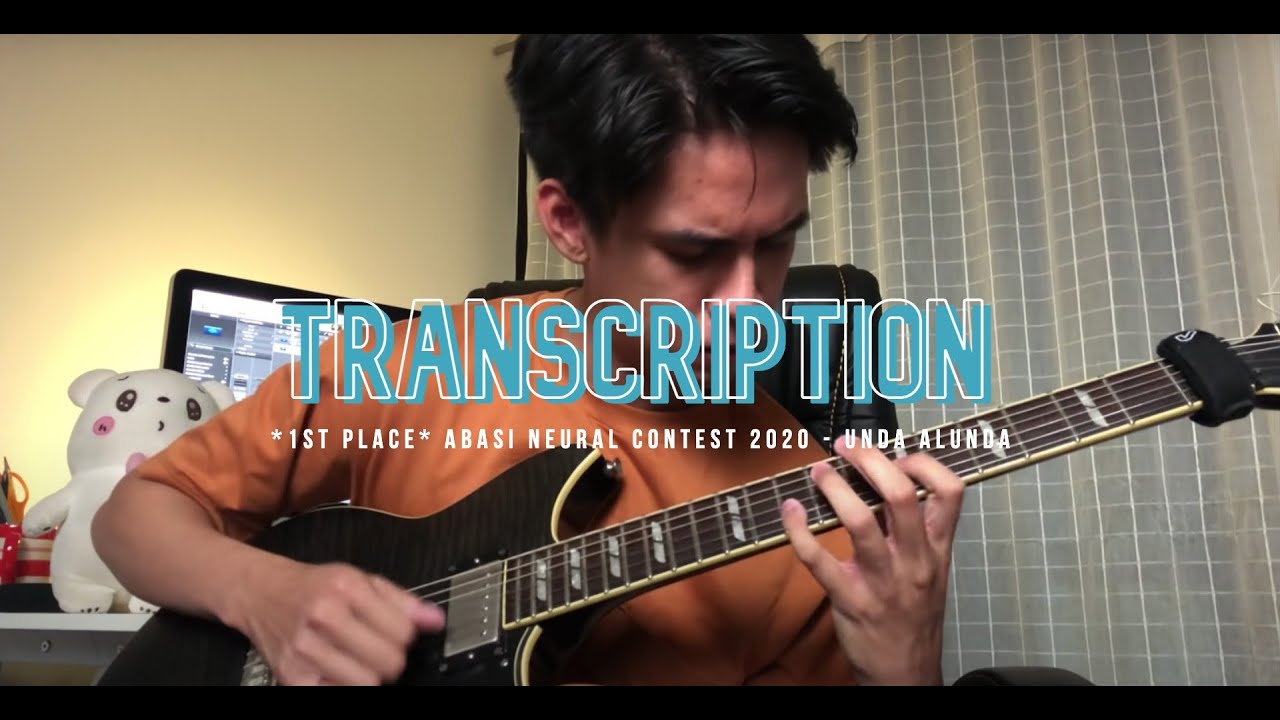 【Transcription/TAB】*1ST PLACE* Abasi Neural Contest 2020   Unda Alunda