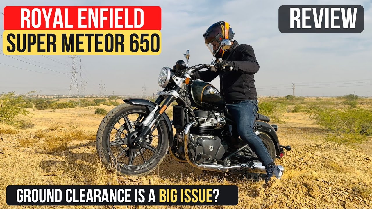 Royal Enfield Super Meteor 650 Review - Ground Clearance Is A BIG ISSUE?