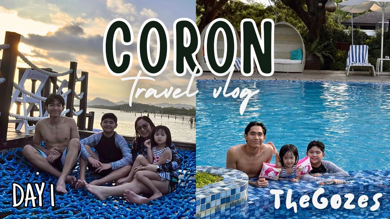 CORON PALAWAN | Day 1: Bacau Bay Resort | Budget for Coron Family Travel
