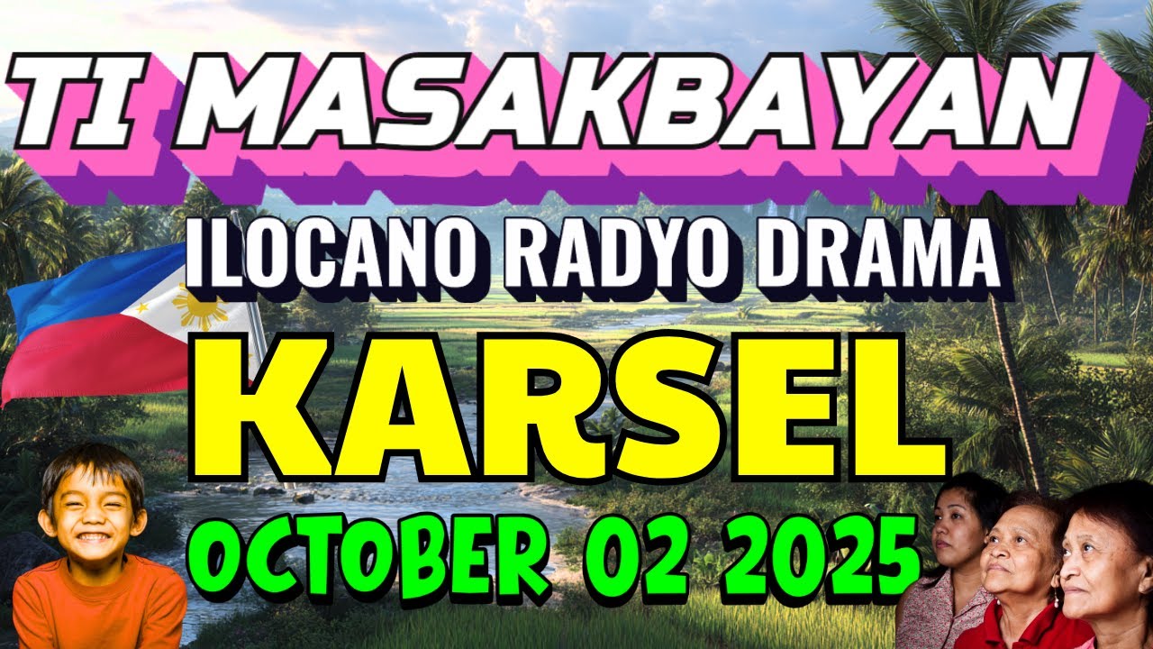 Ti Masakbayan Ilocano Drama - 