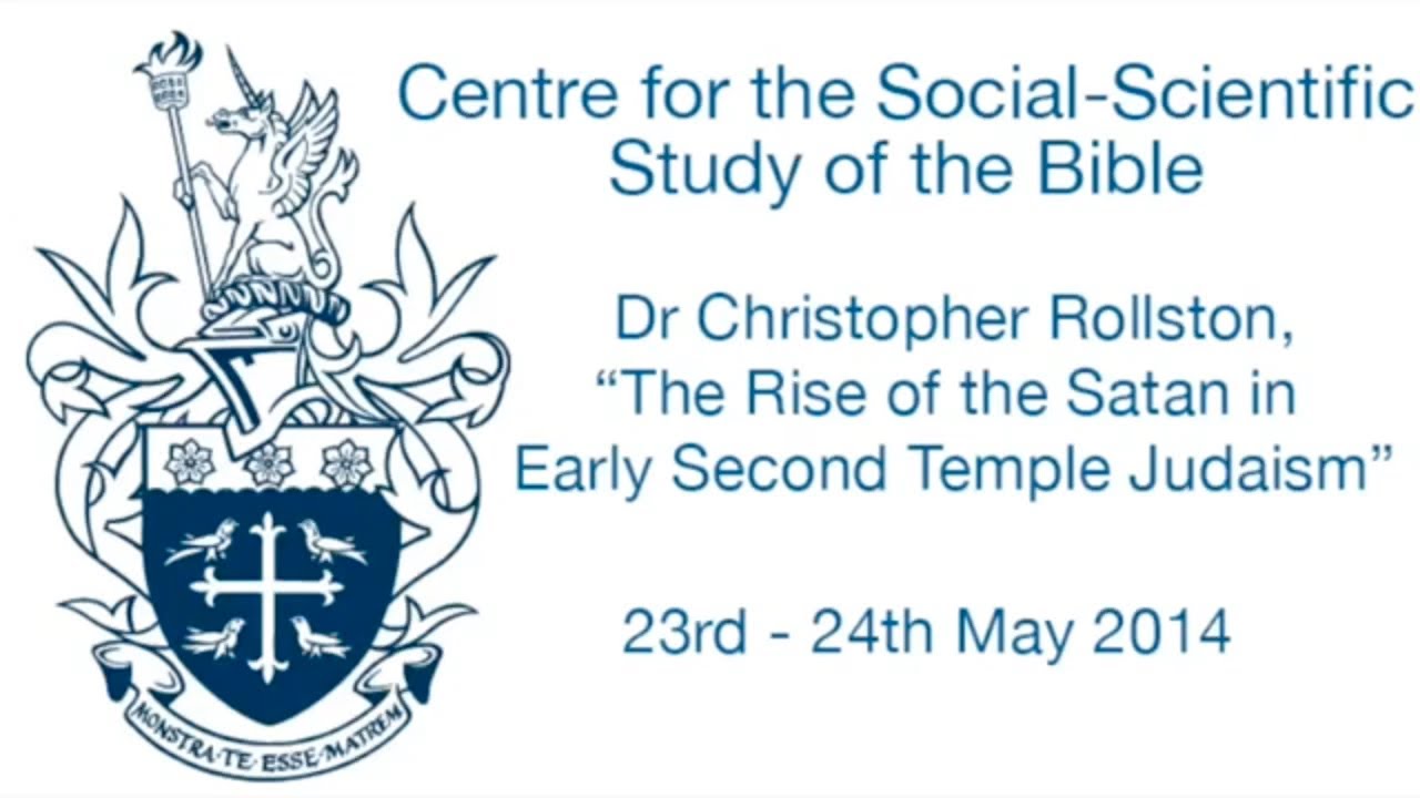 Dr Christopher Rollston: Ha-Satan in Judaism