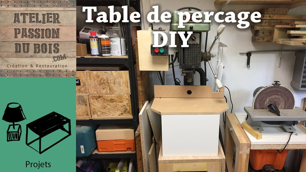 TABLE DE PERCAGE DIY POUR PERCEUSE COLONNE