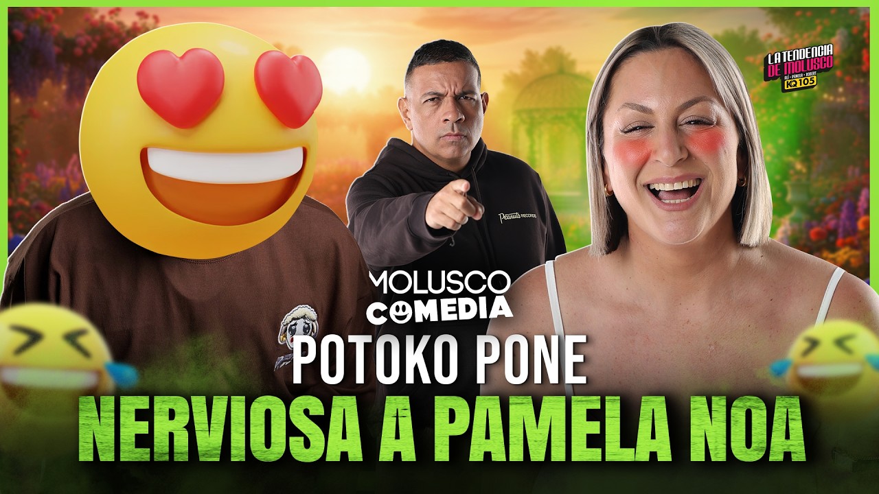 Pamela Noa, se pone nerviosa con POTOKO, Junito Perse, Moncho Artuaga /La Tendencia de Molusco KQ105