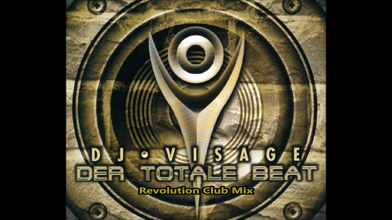 DJ Visage - Der Totale Beat(Revolution Club Mix)