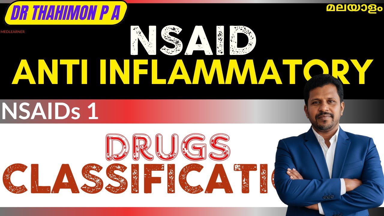 Non Steroidal Analgesics Anti inflammatory Drugs NSAIDs Pharmacology Malayalam Uses Adverse Effects