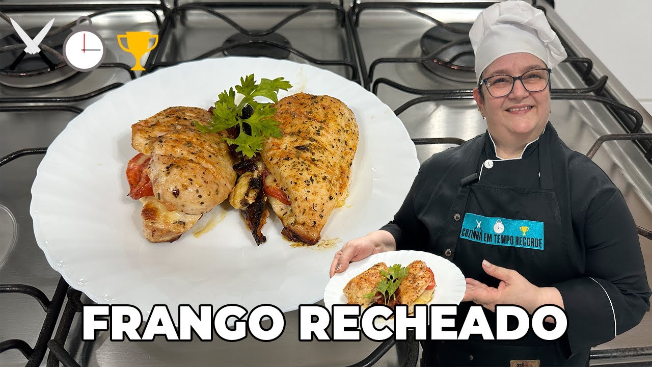 Como Fazer FRANGO RECHEADO - Cozinha em Tempo Recorde