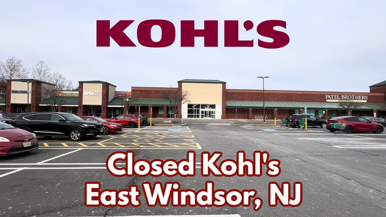 Закрыт Kohl’s в Ист-Виндзоре, штат Нью-Джерси
