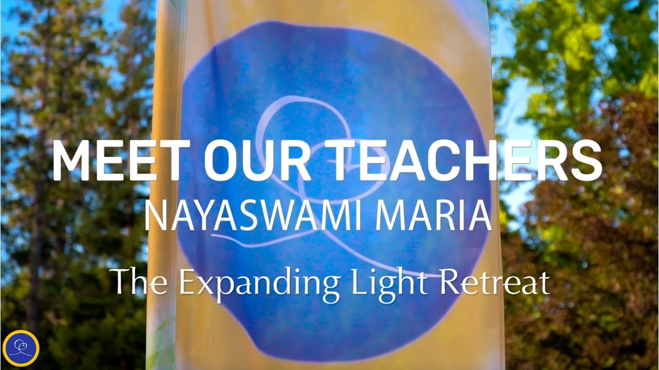 Meet our Teachers | Nayaswami Maria