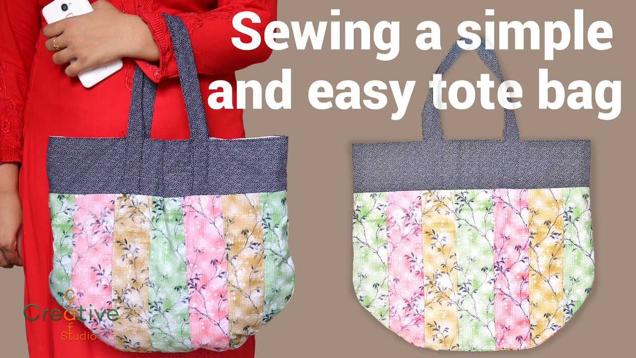 सरल और आसान थैला बनाये घर पर | Sewing a simple and easy tote bag
