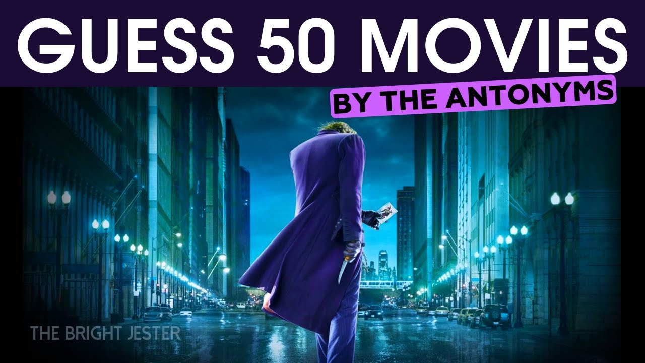 Guess the Movie Title by the Antonyms | Fun Movie Quiz