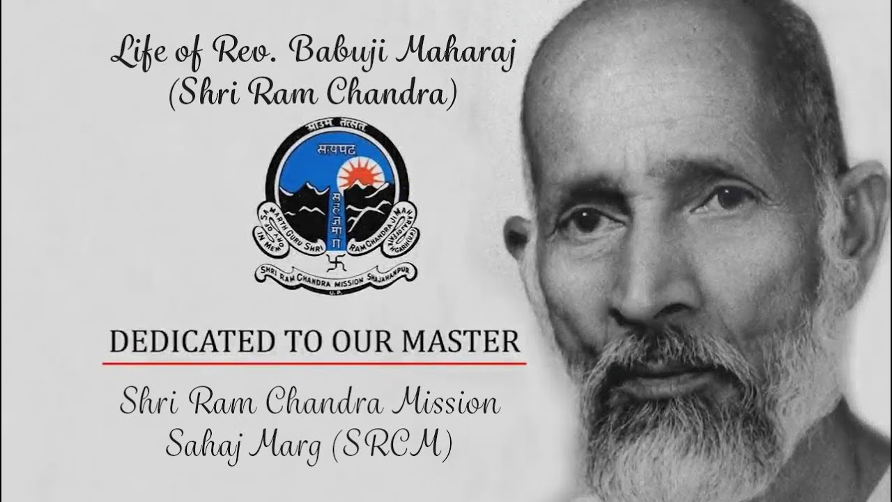 Life of #Babuji #Maharaj (Biography of Shri #Ram #Chandra) Part 01 of 02  [ #Sahaj #Marg #SRCM ]